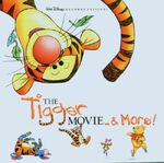 The tigger movie and more
