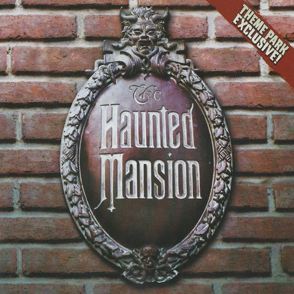 The Haunted Mansion Original Attraction Soundtrack Disney Wiki Fandom