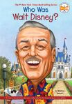 One "Who is/Who was" book which talks about who Walt Disney was.