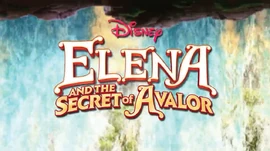Elena and the Secret of Avalor title card