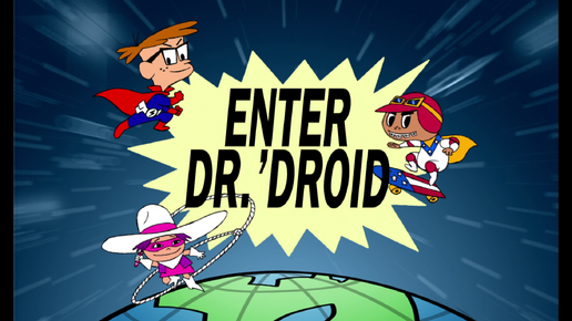 Enter Dr. 'Droid!