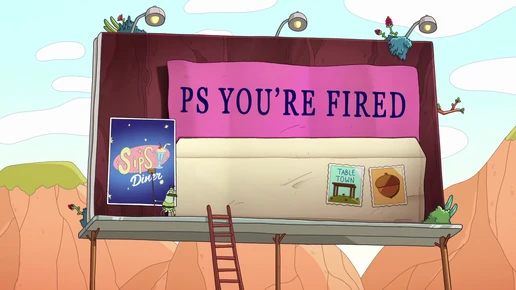 PS You're Fired