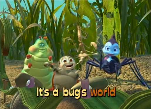 Flik's Musical Adventure - It's a Bug's World After All