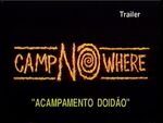 Trailer: Acampamento Doidão