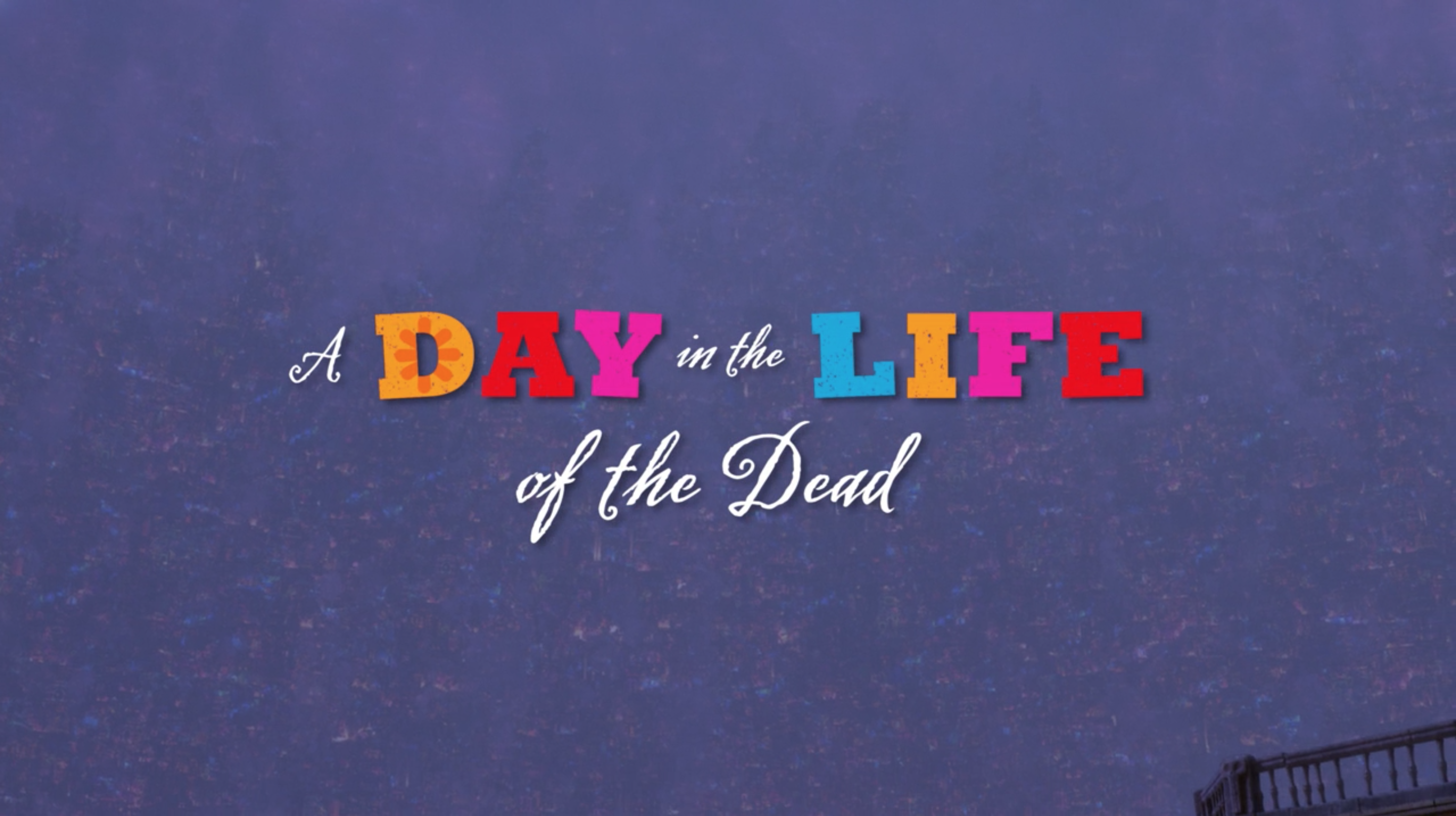 A Day In The Life Of The Dead Disney Wiki Fandom A Day In The Life Of The Dead Disney Wiki Fandom