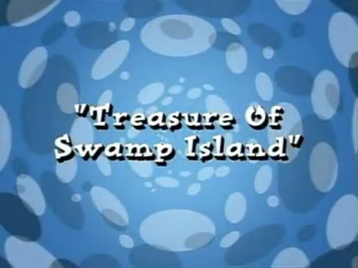 Treasure of Swamp Island