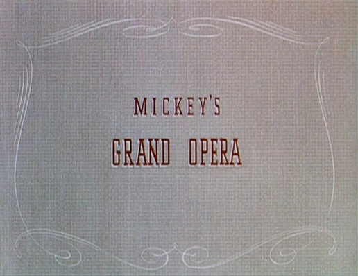 Mickey's Grand Opera | Disney Wiki | Fandom