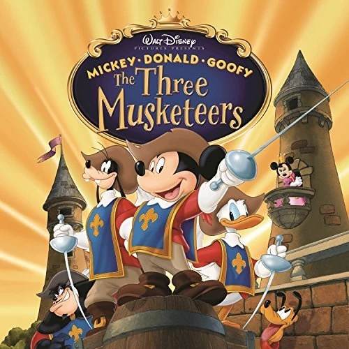 Mickey, Donald, Goofy: The Three Musketeers (soundtrack) | Disney