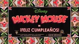 Mickey Mouse Feliz Cumpleanos Title card