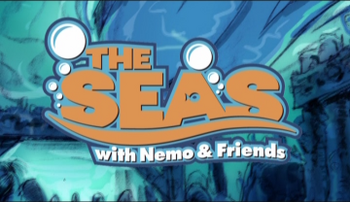 The Seas with Nemo & Friends