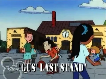 Gus Last Stand Recess