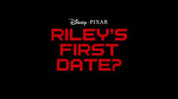 Riley's First Date Title