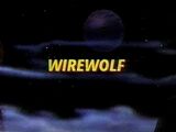 Wirewolf