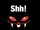 Shh!