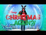 Christmas Again Trailer 🌲 - Disney Channel Original Movie - Disney Channel