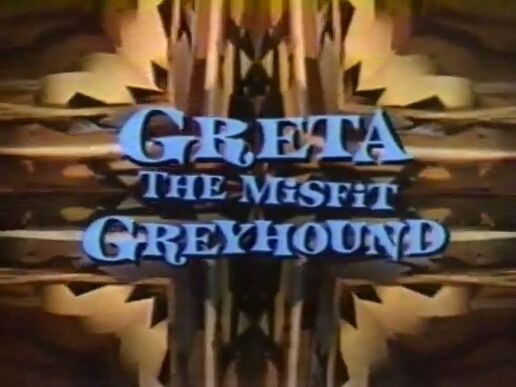 Greta misfit greyhound title