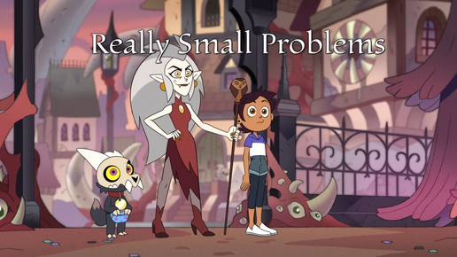 Really Small Problems title card