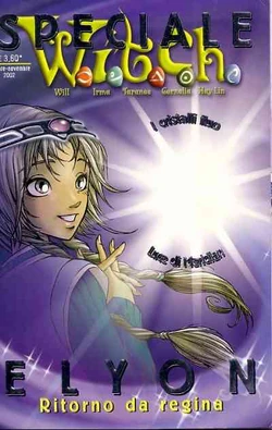 Riviste-fumetti riviste witch-witch-speciale-elyon-ritorno-da-regina