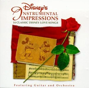 Disney's Instrumental Impressions: 14 Classic Disney Love Songs ...