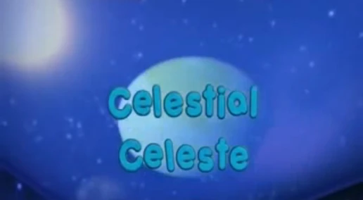 Celestial Celeste