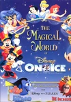 TMWODOIP.jpg (224 KB) The Magical World of Disney On Ice (also know as 100 Years of Magic) (2005-2007)