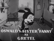 Fanny as Oswald's sister in a Walter Lantz cartoon (The Candy House, 1934).