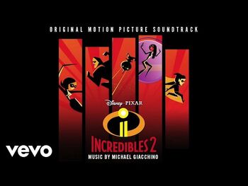 Here Comes Elastigirl - Elastigirl's Theme (From "Incredibles 2"-Audio Only)