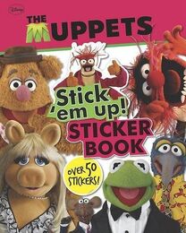 The Muppets: Stick 'Em Up! Sticker Book UK, ISBN 9781445458250