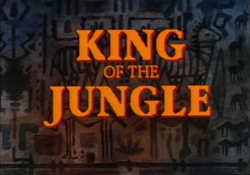 The title card of King of the Jungle. It was originally slated to be released in November .
