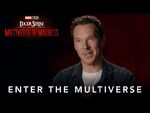 Marvel Studios' Doctor Strange in the Multiverse of Madness - Enter the Multiverse