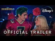 Zombies 3 - Official Trailer - Disney+