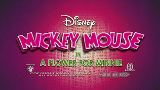 Mickey Mouse A Flower For Minnie Title card