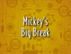 Title-MickeysBigBreak