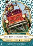 Mr. Toad's Wild Ride - 50/70