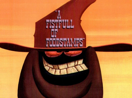 A Fistful of Foodstamps