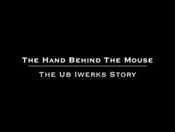 The Hand Behind The Mouse The Ub Iwerks Story Disney Wiki Fandom