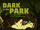 Dark in the Park