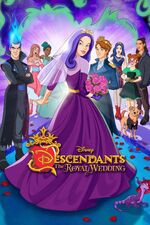 Descendants - Royal Wedding poster