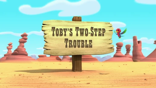 Toby's 2-Step Trouble