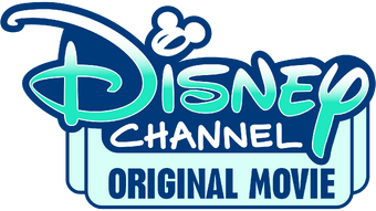 Disney Channel Original Movies Disney Wiki Fandom