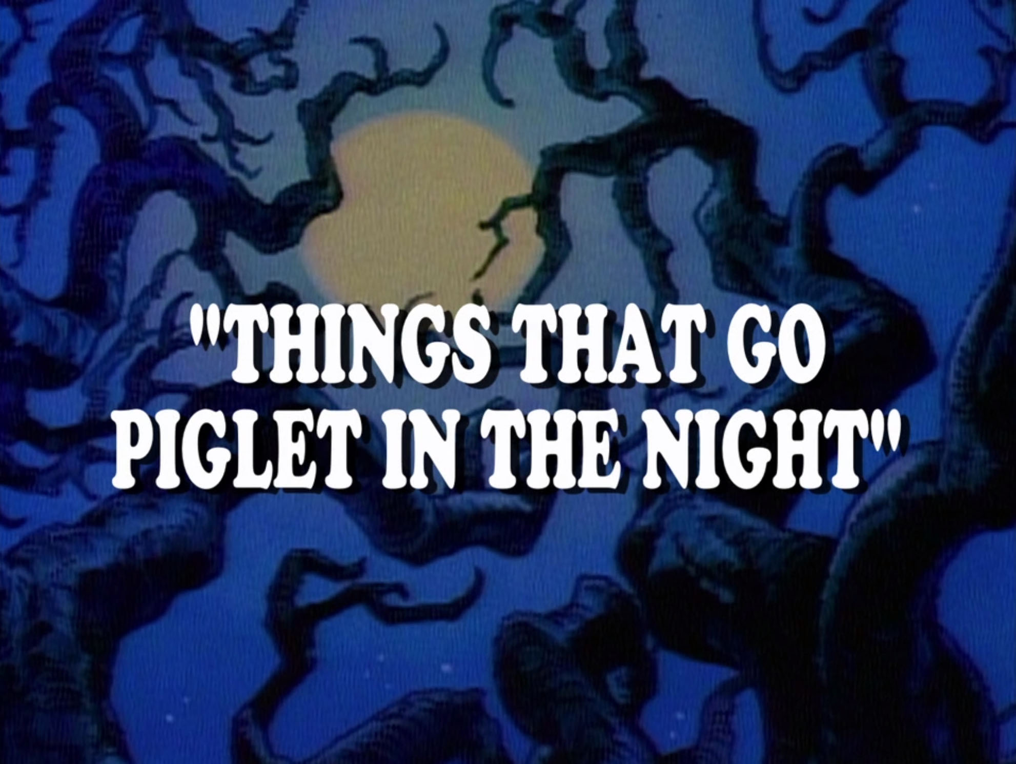 the things in the night