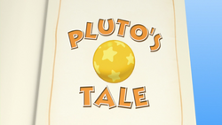 Pluto's Tale