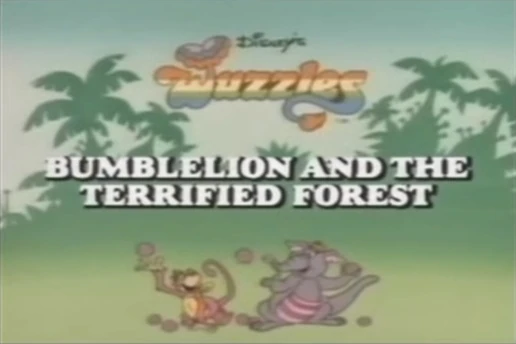 Disney's The Wuzzles - Episode Title Card - Bumblelion and the Terrified Forest
