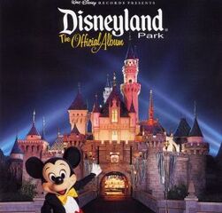 Disneyland Park: The Official Album | Disney Wiki | Fandom