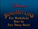 Opening title card to the 1993 German release of "Let's Go to Disneyland Paris" Known as "Eine Musikalische Reise Ins Euro Disney Resort"