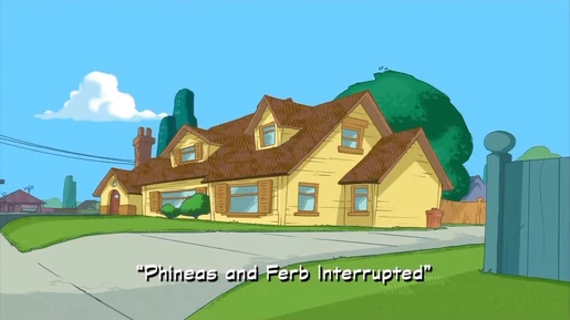 Phineas and Ferb Interrupted title card