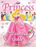 Disney princess the essential guide 2008