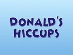 Donald's Hiccups