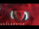 Underwater - In Theaters Friday! - 20th Century FOX