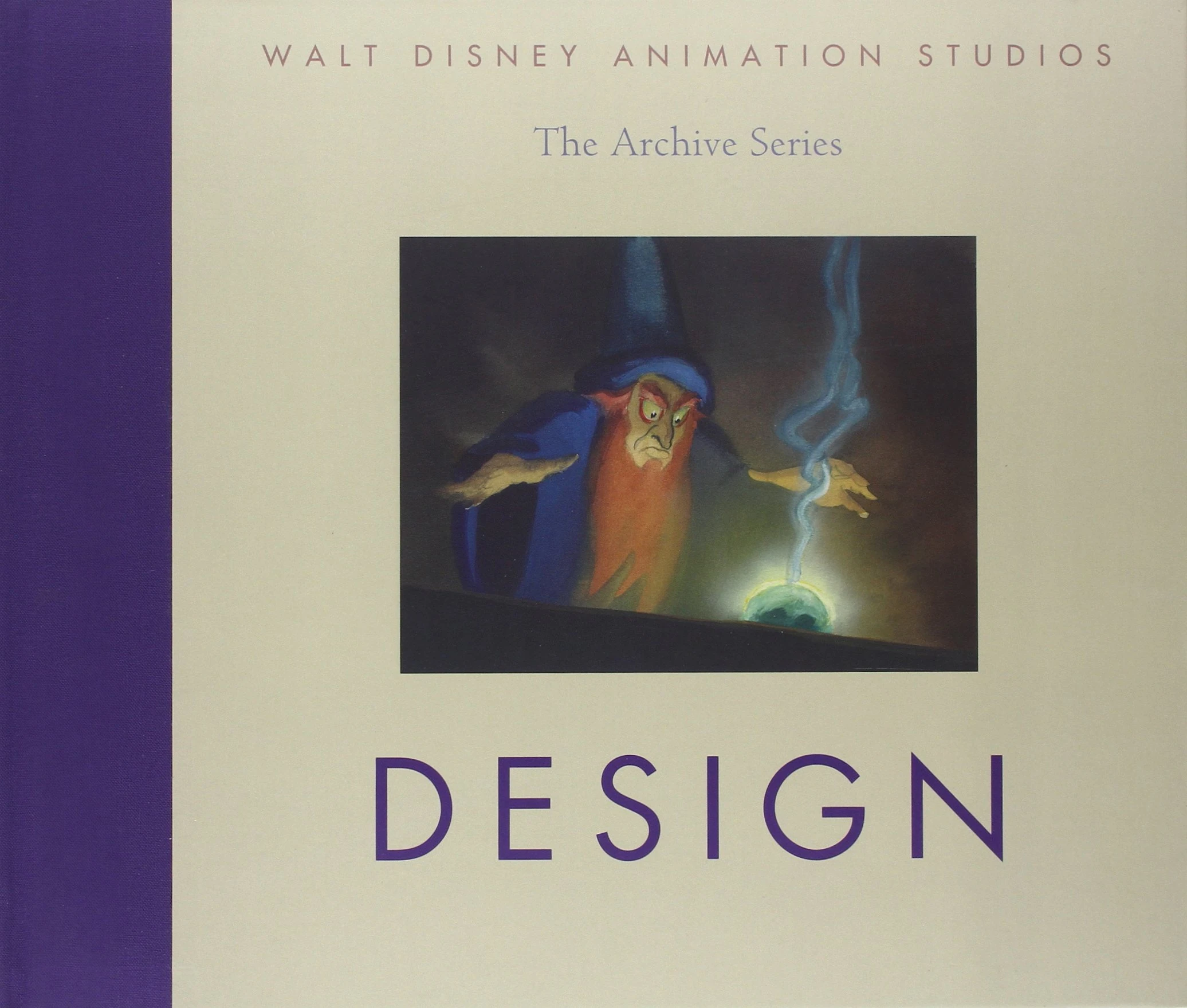 Design (Walt Disney Animation Studios: The Archive Series